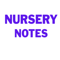 Nursery Notes
